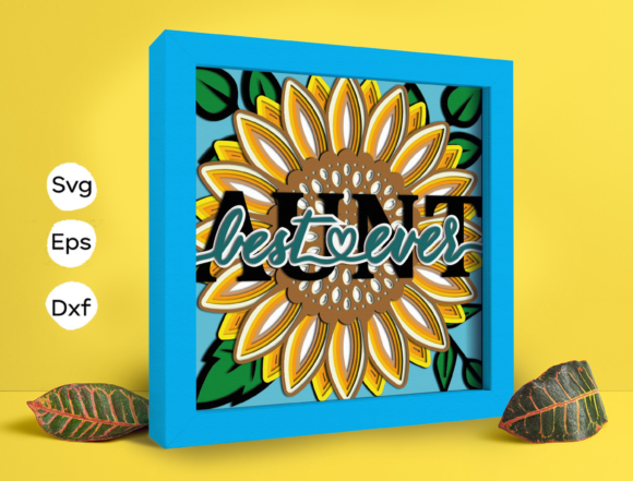 Best Aunt Ever 3D SVG for Shadow Boxes
